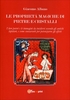 Le Proprietà Magiche di Pietre e Cristalli