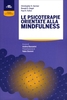 Le Psicoterapie Orientate alla Mindfulness