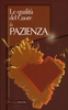Le Qualità del Cuore. La Pazienza