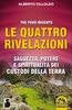 Le Quattro Rivelazioni Sciamaniche Vecchia Edizione 2012