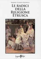 Le Radici della Religione Etrusca