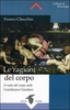 Le Ragioni del Corpo