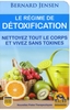 Le Regime de Detoxification
