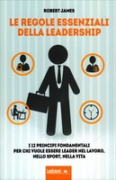 Le Regole Essenziali della Leadership