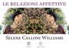 Le Relazioni Affettive (Video Seminario) Streaming - Da Vedere Online