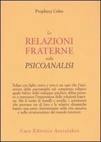 Le Relazioni Fraterne nella Psicoanalisi