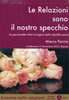 Le Relazioni Sono il Nostro Specchio - CD Mp3