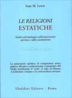 Le Religioni Estatiche
