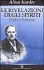 Le Rivelazioni degli Spiriti - Vol.2