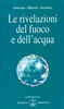 Le Rivelazioni del Fuoco e dell