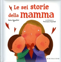 Le Sei Storie della Mamma