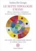 Le Sette Tipologie Umane