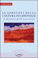 Le Sorgenti della Cultura Occidentale Vol.1