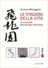 Le Stagioni della Vita
