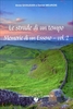 Le Strade di un Tempo - Memorie di un Esseno vol. 2