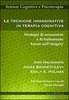 Le Tecniche Immaginative in Terapia Cognitiva