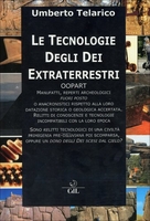 Le Tecnologie degli Dei Extraterrestri
