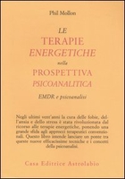 Le Terapie Energetiche nella Prospettiva Psicoanalitica