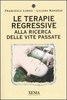 Le Terapie Regressive