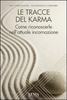Le Tracce del Karma