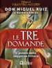 Le Tre Domande
