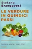 Le Verdure in Quindici Passi