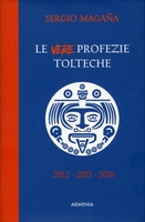 Le Vere Profezie Tolteche