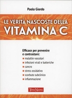 Le Verità Nascoste della Vitamina C