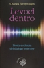 Le Voci Dentro