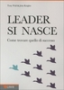 Leader si Nasce
