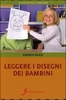 Leggere i Disegni dei Bambini