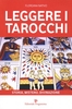 Leggere i Tarocchi