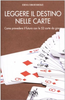 Leggere il Destino nelle Carte