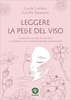 Leggere la Pelle del Viso