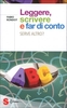 Leggere,  Scrivere e far di Conto