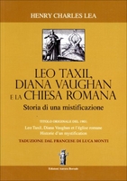 Leo Taxil,  Diana Vaughan e la Chiesa Romana