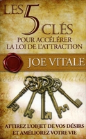Les 5 Clés Pour Accélérer la Loi de l