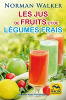 Les Jus de Fruits et de Légumes Frais Édition 2017