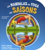 Les Mandalas du Yoga - Les Saisons