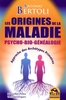 Les Origines de la Maladie