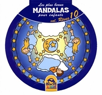 Les Plus Beaux Mandalas Pour Enfants Vol. 10: Reves