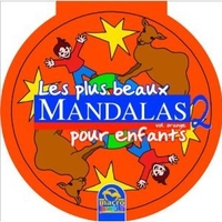 Les Plus Beaux Mandalas Pour Enfants Vol. 2: Orange