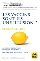 Les Vaccins Sont-Ils Une Illusion ?