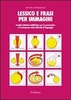 Lessico e Frasi per Immagini
