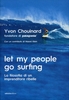 Let My People Go Surfing