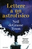 Lettere a un Astrofisico