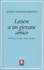 Lettere a un Giovane Amico