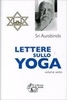 Lettere sullo Yoga - Volume 6