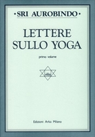 Lettere sullo Yoga vol. 1