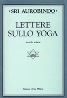 Lettere sullo Yoga vol. 2